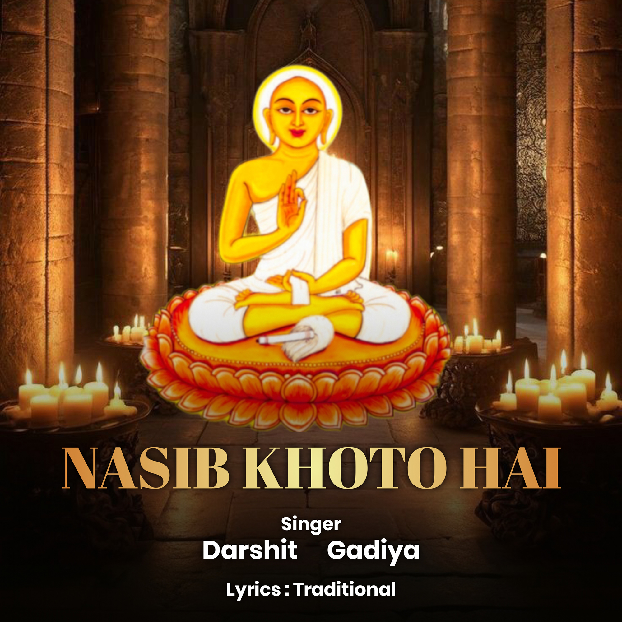 Nasib Khoto Hai - Darshit Gadiya